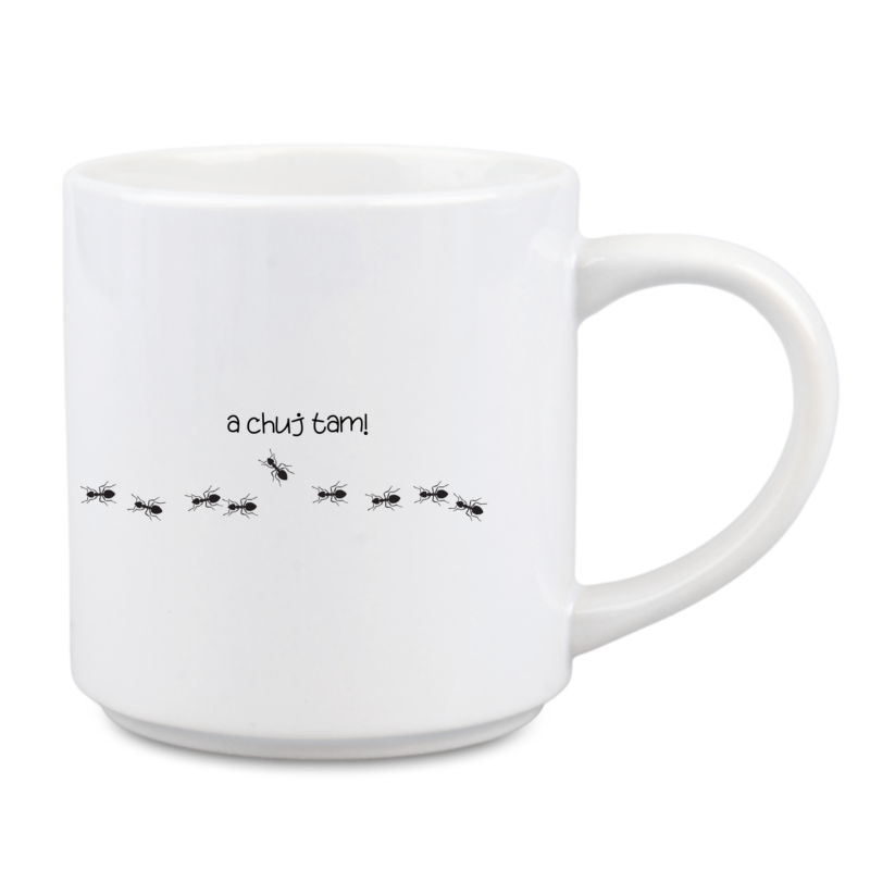 kubek a chuj tam mrowki 330 ml smieszny kubek z nadrukiem prezent