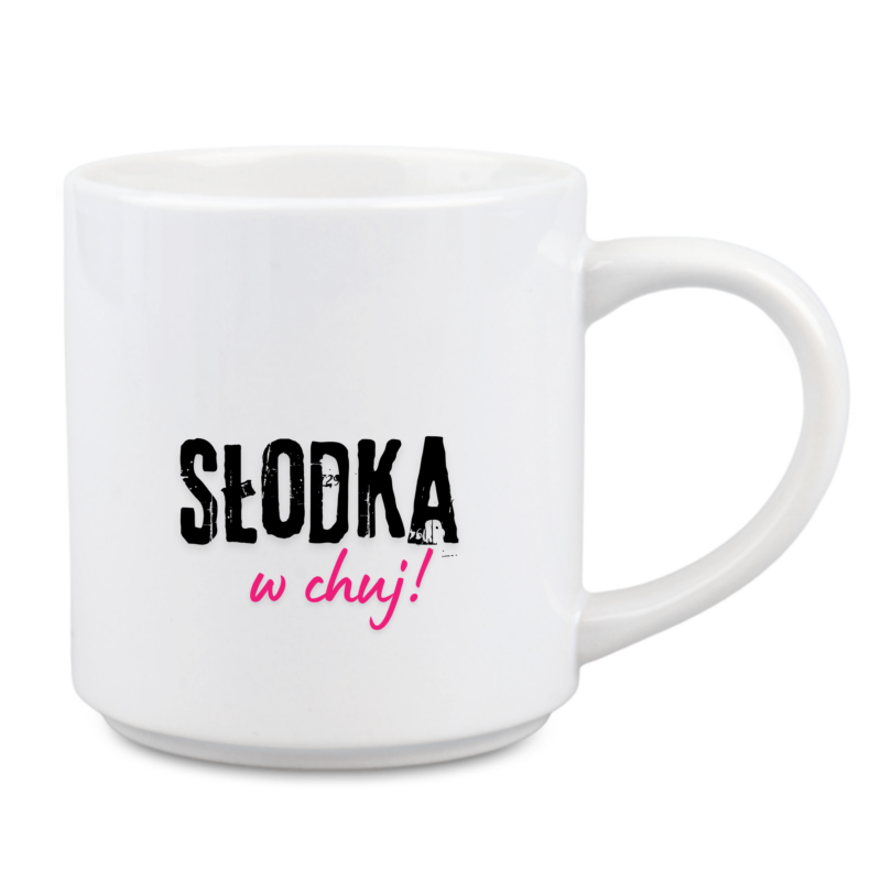 kubek słodka w chuj