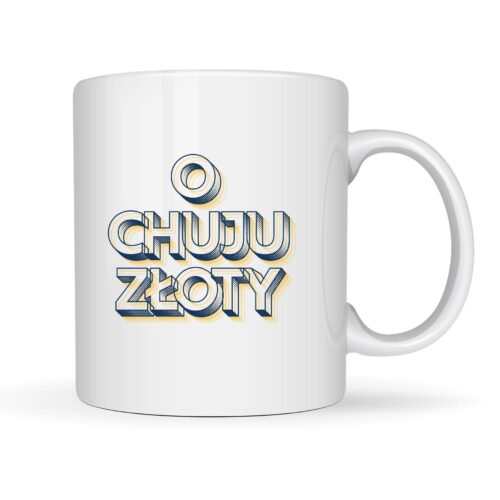kubek o chuju złoty 330 ml śmieszny kubek bez cenzury prezent